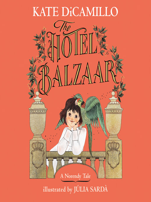 Title details for The Hotel Balzaar by Kate DiCamillo - Wait list